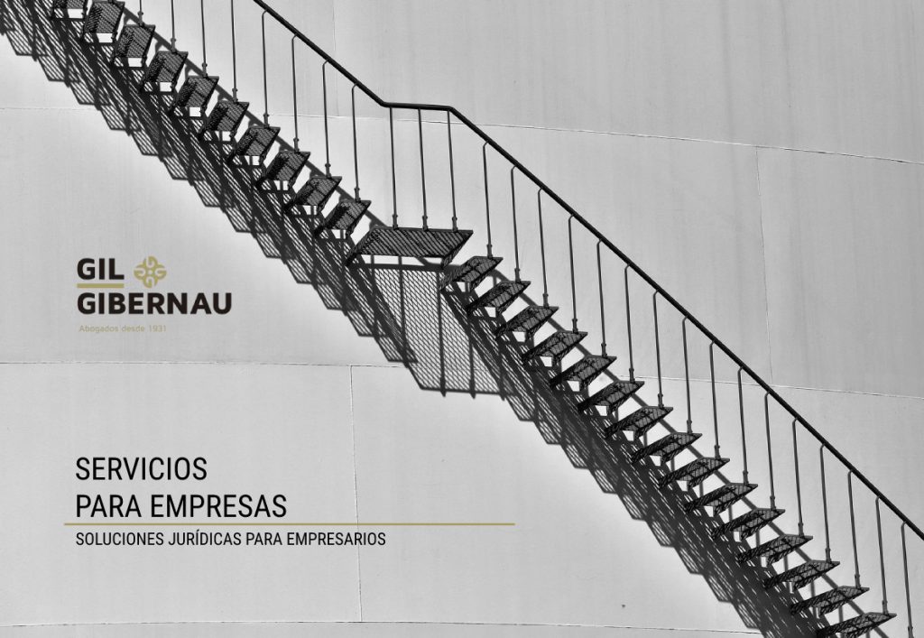 Gil-Gibernau, abogados desde 1931 Servicios de abogados para empresas